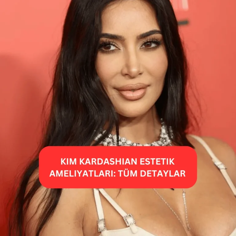 Kim Kardashian Estetik Ameliyatları | Tüm Detaylar Kim Kardashian estetik ameliyatı öncesi ve sonrası yüz değişimi