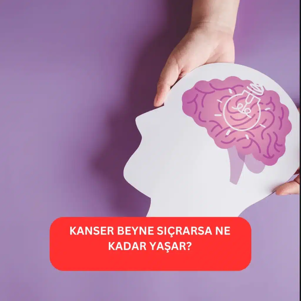 Kanser Beyne Sıçrarsa Ne Kadar Yaşar